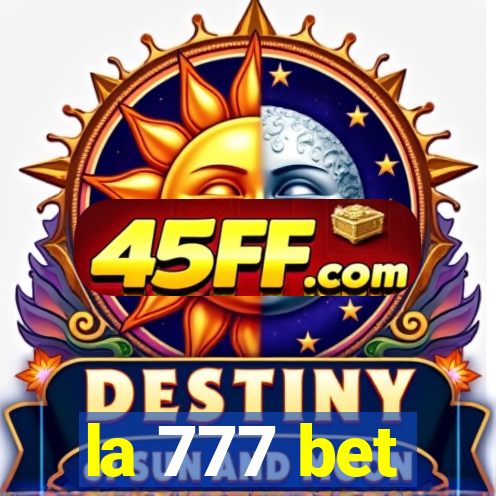 la 777 bet